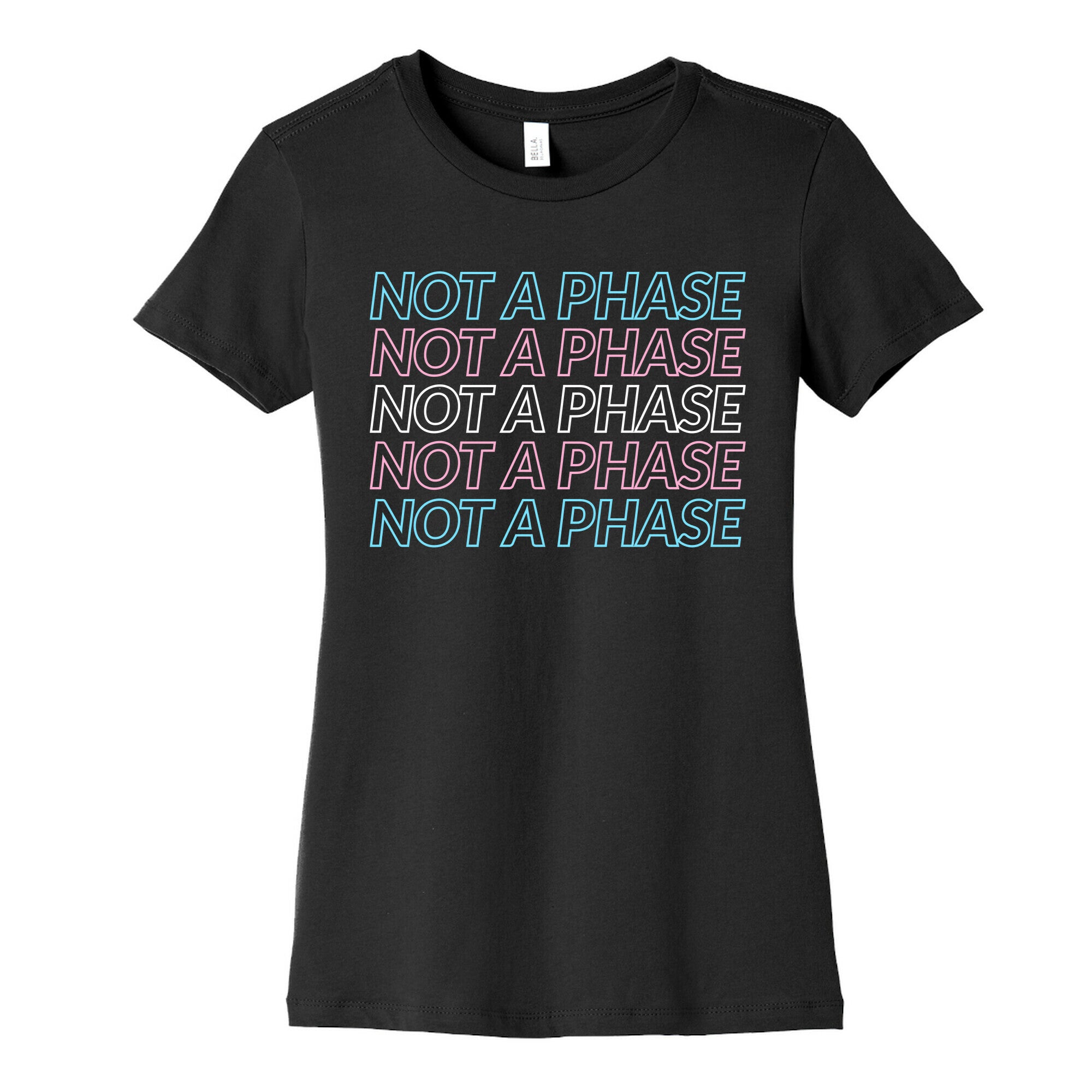 Not A Phase - Trans Pride Women's Cotton Tee